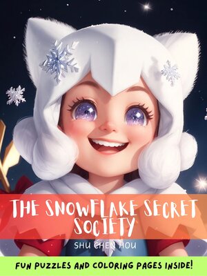 cover image of The Snowflake Secret Society